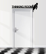 Load image into Gallery viewer, Bathroom Sign Decal, Office Bathroom Door Decal, Bathroom Door Sign, Thinking Room WC Sign Vinyl Bathroom Door Stickers, Funny Toilet 681LU