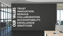 Load image into Gallery viewer, Our Values Wall Decal - Inspirational Quote Office Decor, Office Wall Decal, Motivational Wall Art, Customizable Design for Office 686LU