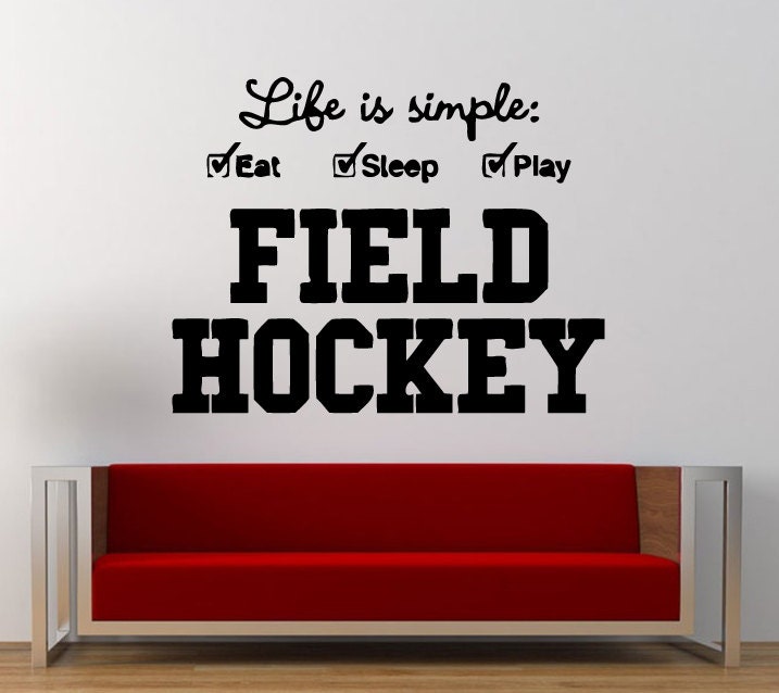 Life Is Simple Eat Sleep Play Field Hockey Wall Decal Sticker Vinyl Mural Leaving Bedroom Room Home Decor FREE SHIPPING L294