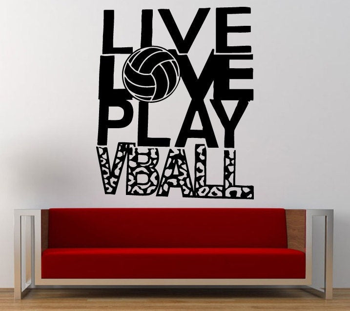 Live Love Play Volleyball Sport Game Wall Decal Sticker Vinyl Mural Leaving Bedroom Room Home Decor FREE SHIPPING L305