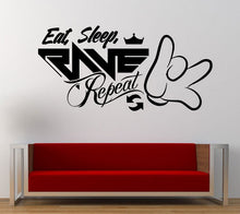 Load image into Gallery viewer, Eat Sleep Rave Repeat Electronic Dance Music Plur Club Wall Decal Sticker Vinyl Mural Leaving Bedroom Room Home Decor FREE SHIPPING L285