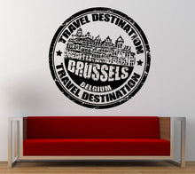 Load image into Gallery viewer, Travel Destination Brussels Belgium Stamp Wall Decal Sticker Vinyl Mural Leaving Bedroom Room Home Decor FREE SHIPPING L338