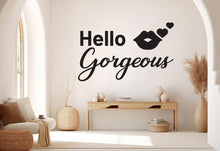 Load image into Gallery viewer, Hello Gorgeous Wall Decal Beauty Salon Gifts Wall Decor Lashes Stickers SPA Women Make up Unique Gift 1011RS