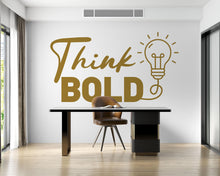Load image into Gallery viewer, Think Bold Office Wall Decal, Business Logo Sticker 229DE