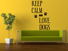 Load image into Gallery viewer, Wall Decal Vinyl Sticker Decals Interior Decor DIY Free Shipping Keep Calm And Love Dogs Paws Pets Best Friend Animals Words Phrase L523