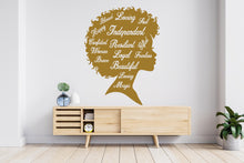 Load image into Gallery viewer, Afro Woman Wall Decal, Feminist Women wall Decor, Loved, Loyal,Soul, Independent, Brave
