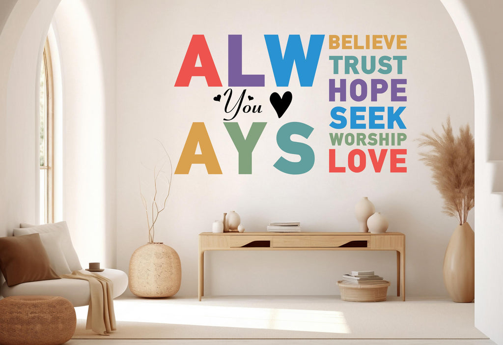 Always You Believe Trust Hope wall decal Motivational Inspirational Wall Decal Sticker Office Wall Decal Women eyelashes Beauty