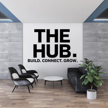 Load image into Gallery viewer, THE HUB Wall Decal – Build Connect – Office Wall Art – Business Workspace Vinyl Decal – Entrepreneur Office Decor – Startup Wall Quote 788LU