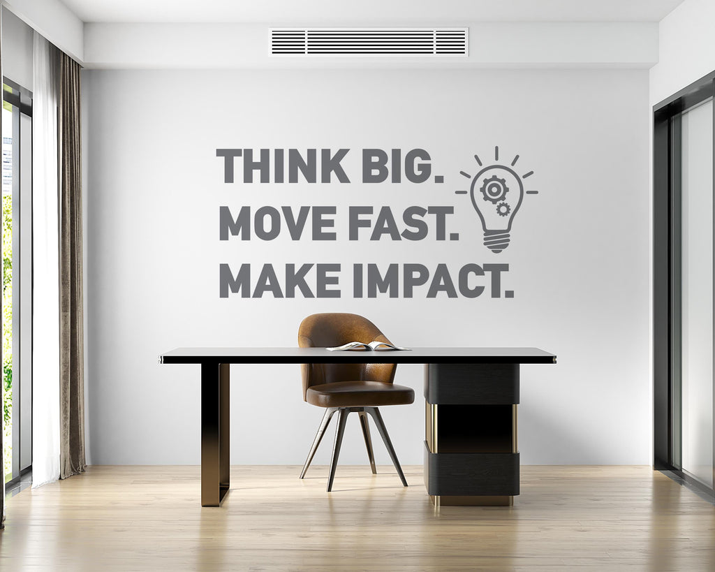 Think Big, Move Fast, Make Impact Office Wall Decal, Tech Office Decor