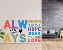 Load image into Gallery viewer, Always You Believe Trust Hope wall decal Motivational Inspirational Wall Decal Sticker Office Wall Decal Women eyelashes Beauty