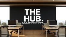 Load image into Gallery viewer, THE HUB Wall Decal – Build Connect – Office Wall Art – Business Workspace Vinyl Decal – Entrepreneur Office Decor – Startup Wall Quote 788LU