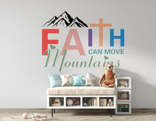 Load image into Gallery viewer, Faith can Move Mountains God is Good Religious Wall Sign, Christian Words, Church Sanctuary Art, Cross Decor