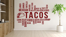 Load image into Gallery viewer, Tacos Wall Decal Restaurant Wall Decal Burrito Wall Sticker Wall Decal Wall Art Window Wall Sticker Mexican food Decor