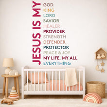 Load image into Gallery viewer, Jesus Is my Everything, Religious Wall Sign, Christian Wall Words, Church Sanctuary Wall Art, Boho Nursery Mural, Religious Wall Art 805LU
