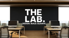 Load image into Gallery viewer, THE LAB Wall Decal – Design Build – Office Wall Art – Business Workspace Vinyl Decal – Entrepreneur Office Decor – Startup Wall Quote 788LU