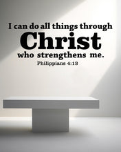 Load image into Gallery viewer, I Can Do All Things Through Christ Wall Decal | Bible Verse Sticker | Christian Faith Wall Art | Inspirational Scripture Decor 829LU