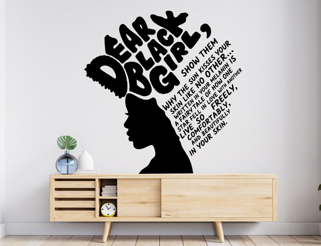 Dear Black Girl Wall decal, African American Decor, Melanin Vinyl, Black History, Black History Month Wall art 1116RS