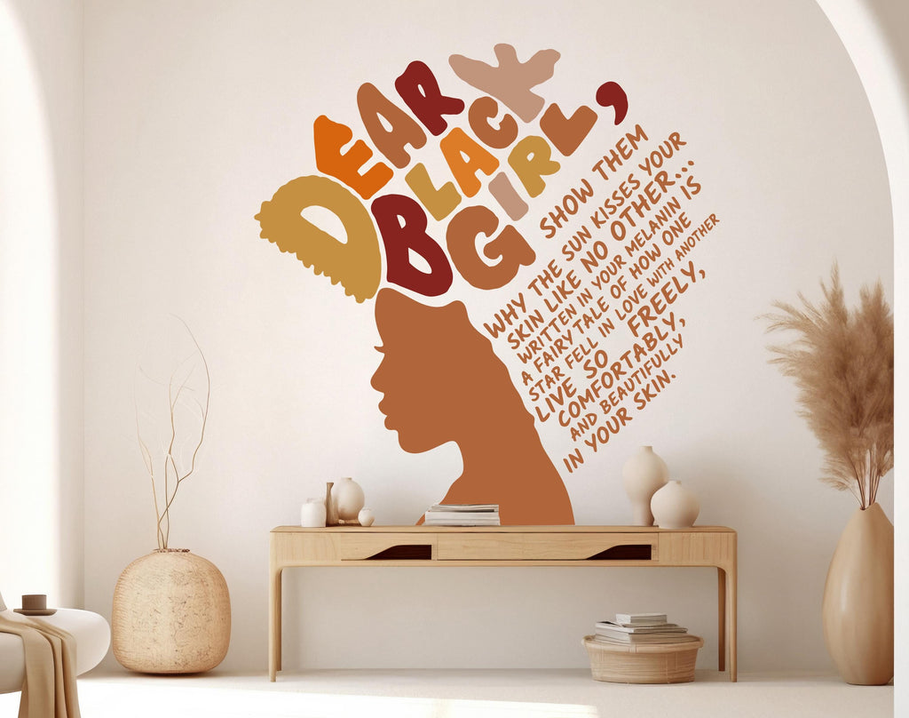 Dear Black Girl Wall decal, African American Decor, Melanin Vinyl, Black History, Black History Month Wall art 1115RS