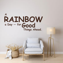 Load image into Gallery viewer, Rainbow Quote Wall Decal Phrase Everyday Luck Positive Vinyl Decor Modern Vinyl Wall Art Wall Mural Kids Room