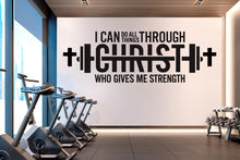 Load image into Gallery viewer, Christian Gym Wall Decal, I Can Do All Things Through Christ, Faith Fitness Motivation Vinyl Sticker, Religious Home Gym Wall Decor 815LU