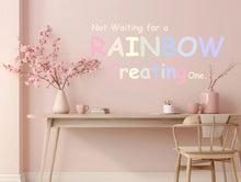Load image into Gallery viewer, Phrase Wall Decal Stripe Mural Kids Room Baby Bedroom Nursery Rainbow Palette