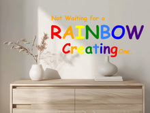 Load image into Gallery viewer, Phrase Wall Decal Stripe Mural Kids Room Baby Bedroom Nursery Rainbow Palette