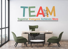 Load image into Gallery viewer, Teamwork Wall Decal, Together Everyone Achieves More Office Quote, Motivational Sticker, Classroom Wall Decor, Team Building Wall Art 822LU