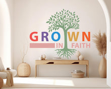 Load image into Gallery viewer, Grown in Faith, Religious Wall Sign, Christian Wall Words, Church Sanctuary Wall Art, Church Wall Decor, Religious Wall Art 1131RS
