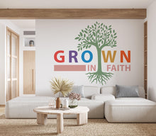 Load image into Gallery viewer, Grown in Faith, Religious Wall Sign, Christian Wall Words, Church Sanctuary Wall Art, Church Wall Decor, Religious Wall Art 1131RS