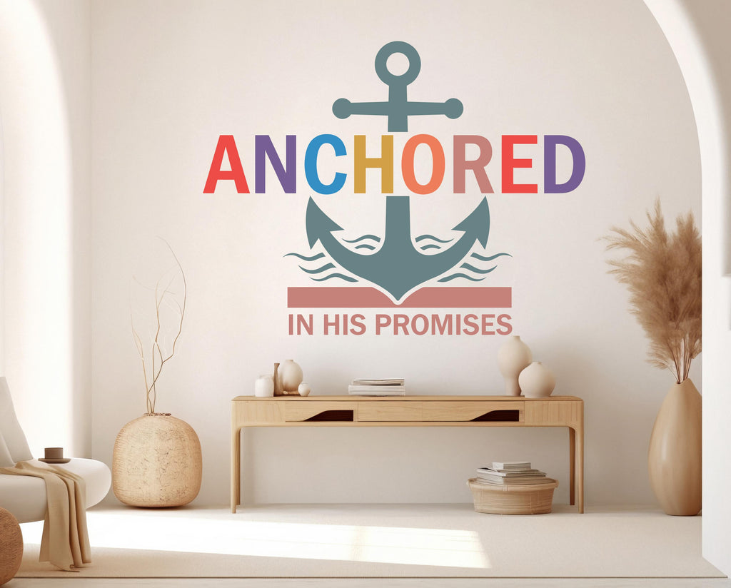 Anchored in His Promises, Religious Wall Sign, Christian Wall Words, Church Sanctuary Wall Art, Church Wall Decor, Religious Wall Art 1133RS
