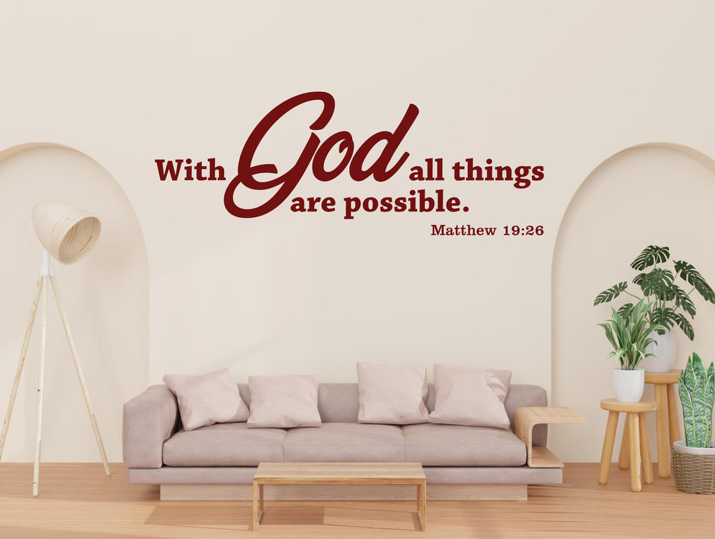 With God All Things Are Possible Wall Decal, Bible Verse Wall Art, Religious Wall Sign, Faith Quote Decor, Christian Wall Sticker 828LU