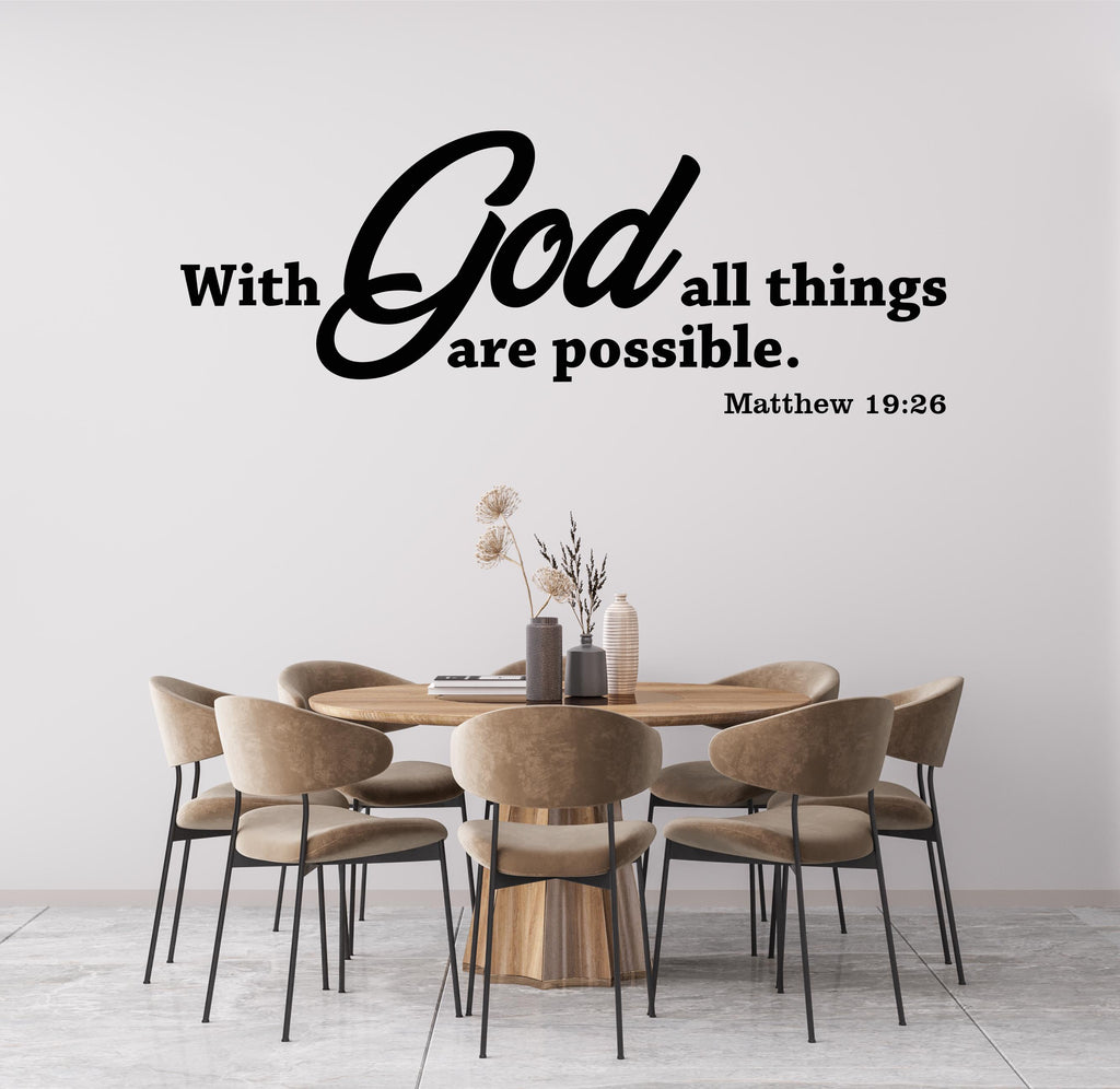 With God All Things Are Possible Wall Decal, Bible Verse Wall Art, Religious Wall Sign, Faith Quote Decor, Christian Wall Sticker 828LU
