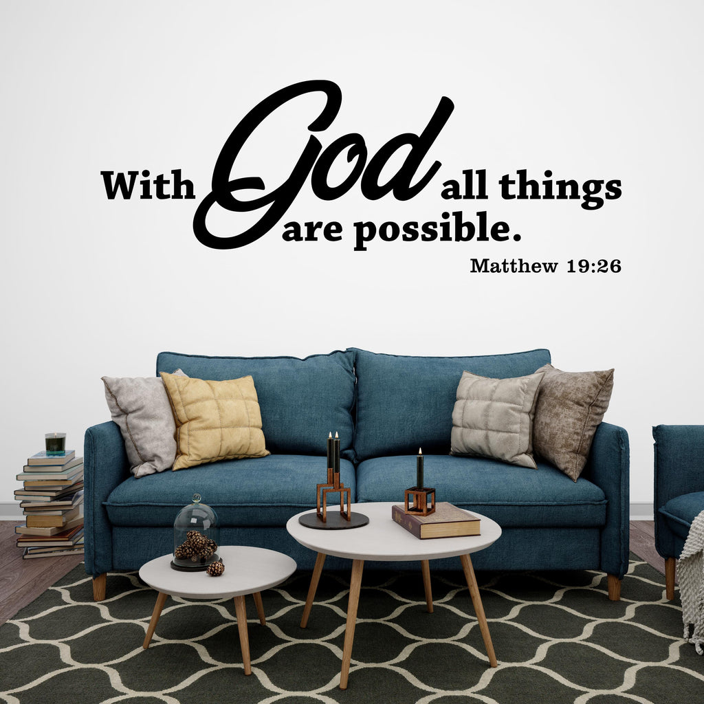 With God All Things Are Possible Wall Decal, Bible Verse Wall Art, Religious Wall Sign, Faith Quote Decor, Christian Wall Sticker 828LU