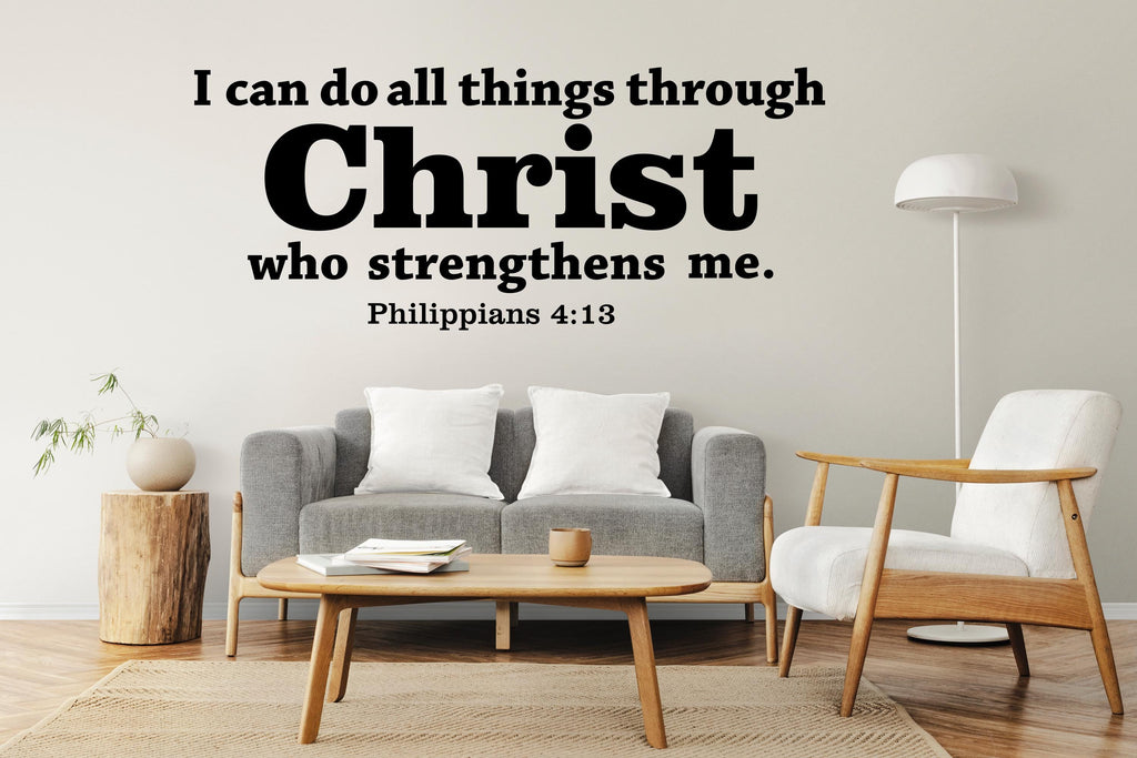 I Can Do All Things Through Christ Wall Decal | Bible Verse Sticker | Christian Faith Wall Art | Inspirational Scripture Decor 829LU