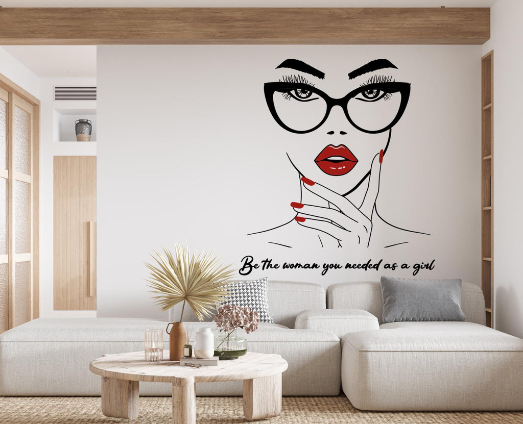 Be the women you needed as a girl wall decal Motivational Inspirational Wall Decal Sticker Office Wall Decal Women eyelashes Beauty 1135RS