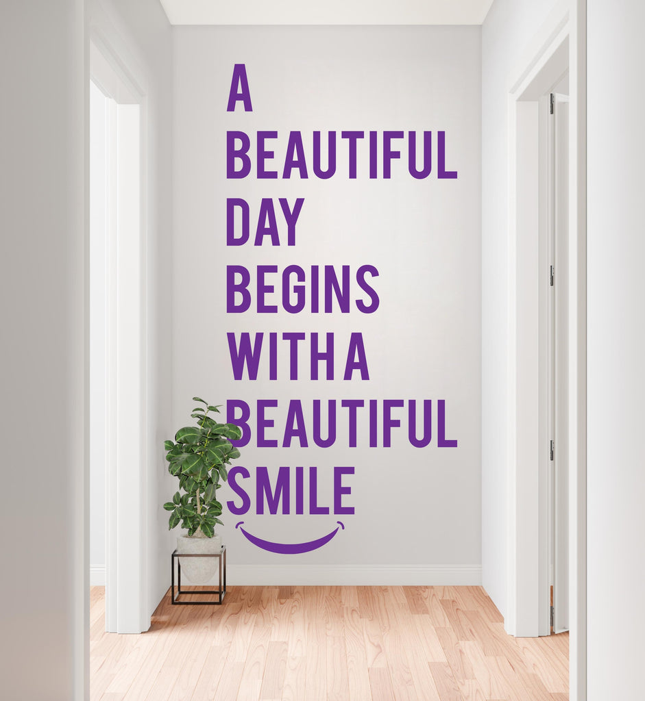 A Beautiful Day Begins with a Beautiful Smile Wall decals, Dentist Gift, Orthodontist Stickers, Dental Hygienist, Dental decor 1138RS