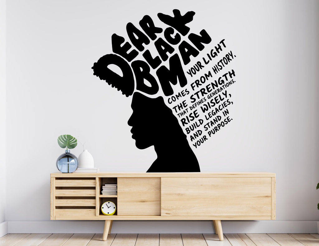 Dear Black Men Wall decal, African American Decor, Melanin Vinyl, Black History, Black History Month Wall art 1130RS