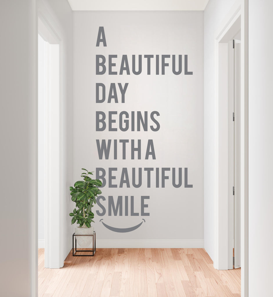 A Beautiful Day Begins with a Beautiful Smile Wall decals, Dentist Gift, Orthodontist Stickers, Dental Hygienist, Dental decor 1138RS