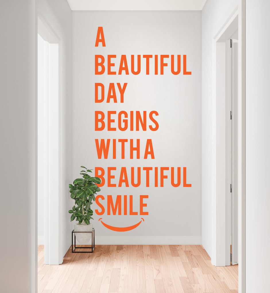 A Beautiful Day Begins with a Beautiful Smile Wall decals, Dentist Gift, Orthodontist Stickers, Dental Hygienist, Dental decor 1138RS