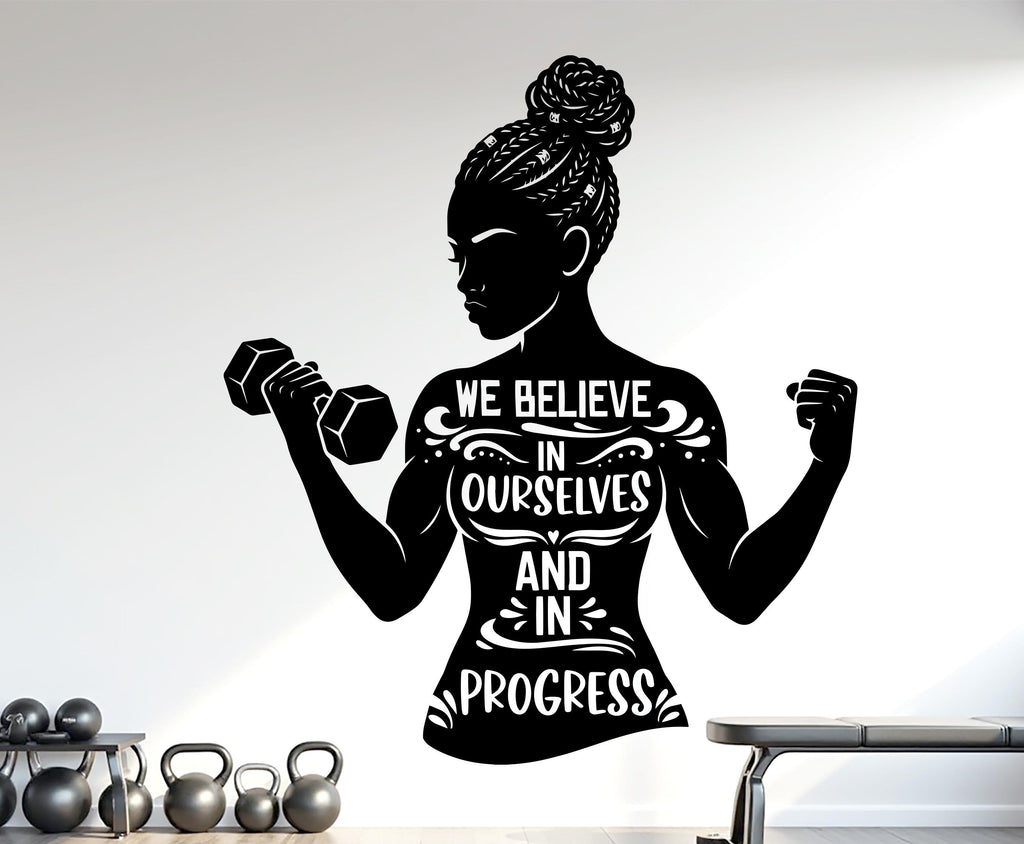 We Believe in ourselves and in Progress Gym Wall Decal Afro Girl Power fitness Quote Decor Vinyl Stickers Workout Girl Home gym 1178RS