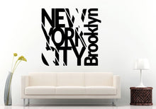 Load image into Gallery viewer, New York City Brooklyn The Big Apple Logo Words Name View Wall Decal Vinyl Sticker Mural Room Decor L1092