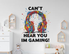 Load image into Gallery viewer, Can't Hear you Im gaming Wall Decal Gamer Wall decor Controller decal Video Game Wall Decals Gamer Kids Bedroom Vinyl Art Stickers 1173RS