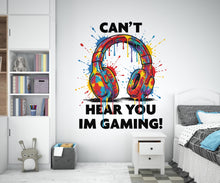 Load image into Gallery viewer, Can't Hear you Im gaming Wall Decal Gamer Wall decor Controller decal Video Game Wall Decals Gamer Kids Bedroom Vinyl Art Stickers 1173RS