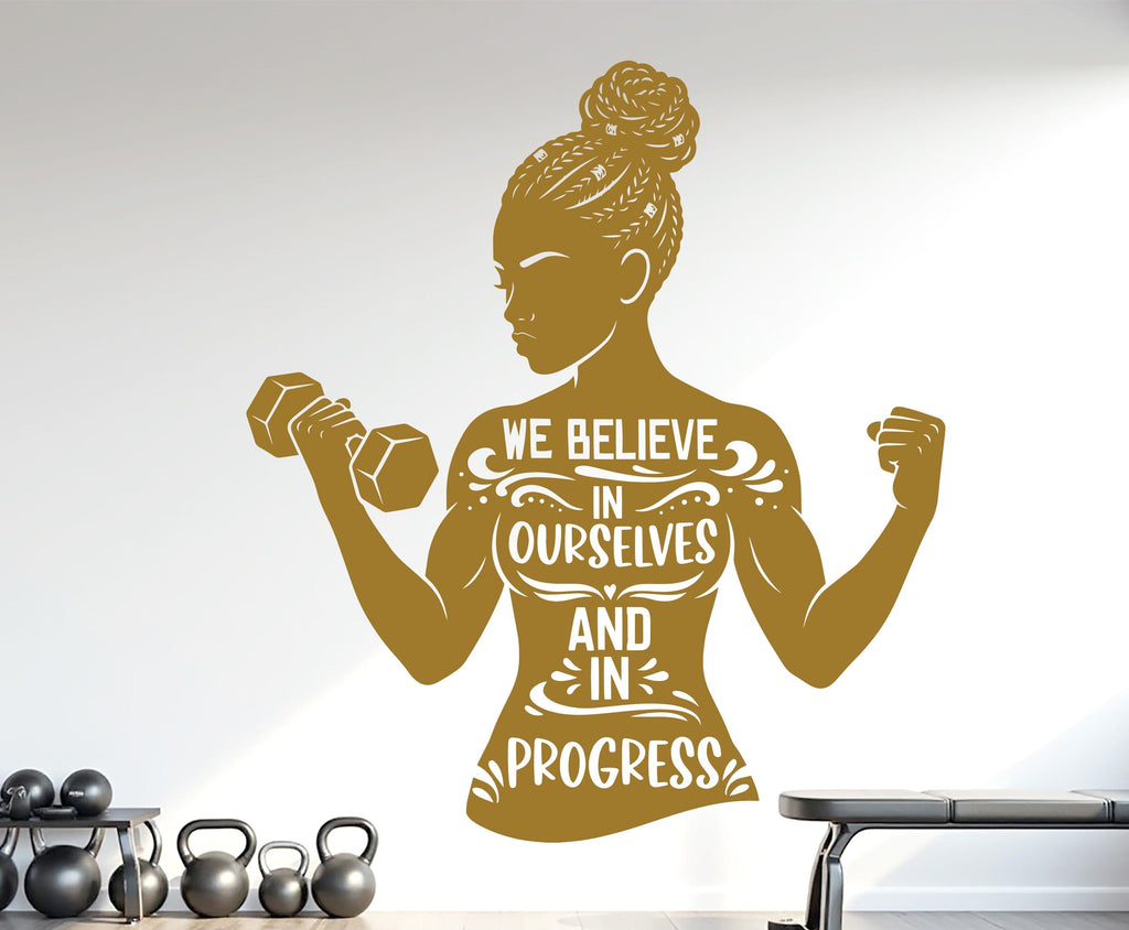 We Believe in ourselves and in Progress Gym Wall Decal Afro Girl Power fitness Quote Decor Vinyl Stickers Workout Girl Home gym 1178RS
