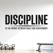 Load image into Gallery viewer, Discipline Wall Decal, Gym Quote Wall Decal, Motivation Sticker, Home Gym Decor, Workout 1213RS
