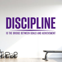 Load image into Gallery viewer, Discipline Wall Decal, Gym Quote Wall Decal, Motivation Sticker, Home Gym Decor, Workout 1213RS
