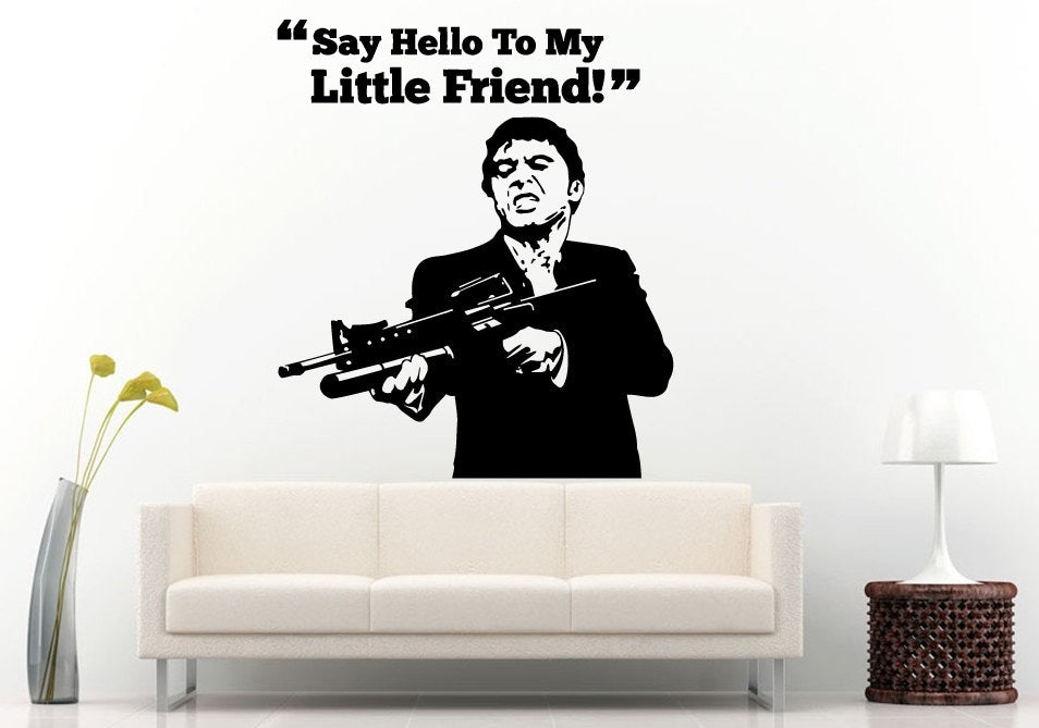 Say Hello To My Little Friend Gangster Killer Mafia Movie Cinema Motion Picture Quote Wall Decal Vinyl Sticker Mural Room Decor L1209