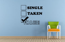 Load image into Gallery viewer, Single Taken I'm A Jedi Check Boxes Window Or Wall Or Car Vinyl Peal And Stick Removable Sticker Decal L1492
