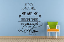 Load image into Gallery viewer, Josh 24:15 Serve The Lord Bible Verse Quote Saying Citation Words Wall Room Vinyl Mural Art Decor Decal Sticker L1623